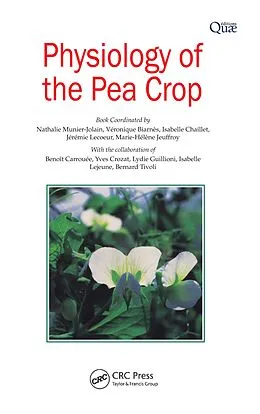 PDF Physiology of the Pea Crop von Nathalie Munier-Jolain, Veronique Biarnes, Isabelle Chaillet