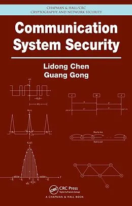 E-Book (pdf) Communication System Security von Lidong Chen, Guang Gong