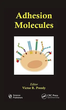 E-Book (pdf) Adhesion Molecules von Victor R. Preedy