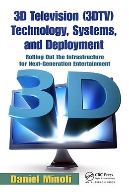 eBook (pdf) 3D Television (3DTV) Technology, Systems, and Deployment de Daniel Minoli