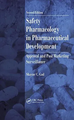 E-Book (pdf) Safety Pharmacology in Pharmaceutical Development von Shayne C. Gad