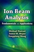 E-Book (pdf) Ion Beam Analysis von Michael Nastasi, James W. Mayer, Yongqiang Wang