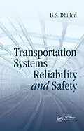 PDF Transportation Systems Reliability and Safety von B. S. Dhillon