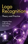 E-Book (pdf) Logo Recognition von Jingying Chen, Lizhe Wang, Dan Chen