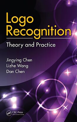 eBook (pdf) Logo Recognition de Jingying Chen, Lizhe Wang, Dan Chen