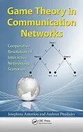 E-Book (pdf) Game Theory in Communication Networks von Josephina Antoniou, Andreas Pitsillides