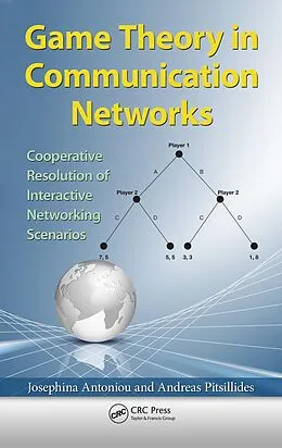 E-Book (pdf) Game Theory in Communication Networks von Josephina Antoniou, Andreas Pitsillides