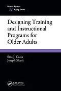 E-Book (pdf) Designing Training and Instructional Programs for Older Adults von Sara J. Czaja, Joseph Sharit