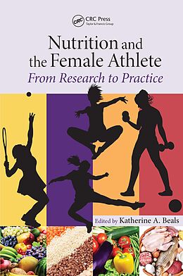 eBook (pdf) Nutrition and the Female Athlete de Katherine A Beals