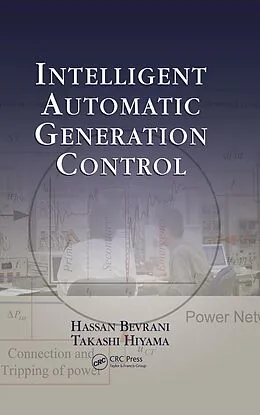 E-Book (pdf) Intelligent Automatic Generation Control von Hassan Bevrani, Takashi Hiyama
