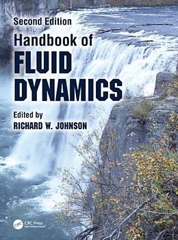 Livre Relié Handbook of Fluid Dynamics de Richard W. (Idaho Falls, Idaho, Usa) Johnson