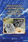 E-Book (pdf) Biological and Biomedical Coatings Handbook von Sam Zhang
