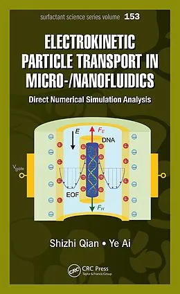 E-Book (pdf) Electrokinetic Particle Transport in Micro-/Nanofluidics von Shizhi Qian, Ye Ai