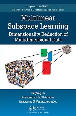 E-Book (pdf) Multilinear Subspace Learning von Haiping Lu, Konstantinos N. Plataniotis, Anastasios Venetsanopoulos