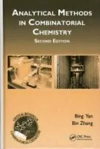 E-Book (epub) Analytical Methods in Combinatorial Chemistry von Bing Yan, Bin Zhang