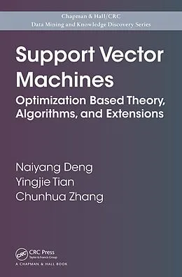 E-Book (pdf) Support Vector Machines von Naiyang Deng, Yingjie Tian, Chunhua Zhang