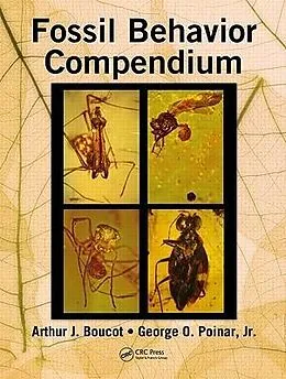 E-Book (epub) Fossil Behavior Compendium von Arthur J. Boucot, George O. Poinar Jr.