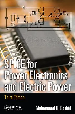 E-Book (pdf) SPICE for Power Electronics and Electric Power von Muhammad H. Rashid