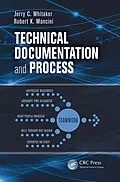E-Book (pdf) Technical Documentation and Process von Jerry C. Whitaker, Robert K. Mancini