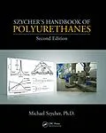 E-Book (pdf) Szycher's Handbook of Polyurethanes von Szycher, Ph.D, Michael