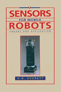 E-Book (pdf) Sensors for Mobile Robots von H. R. Everett