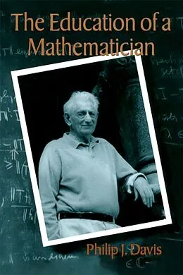 PDF The Education of a Mathematician von Philip J. Davis