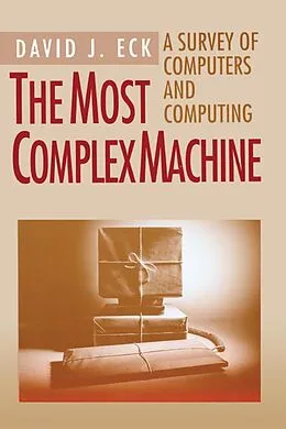 PDF The Most Complex Machine von David J. Eck