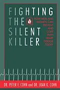 E-Book (pdf) Fighting the Silent Killer von Peter F. Cohn, Joan K. Cohn