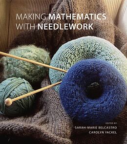 E-Book (pdf) Making Mathematics with Needlework von sarah-marie belcastro