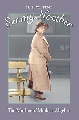 E-Book (pdf) Emmy Noether von M. B. W. Tent