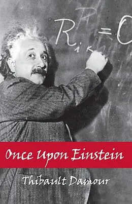 E-Book (pdf) Once Upon Einstein von Thibault Damour