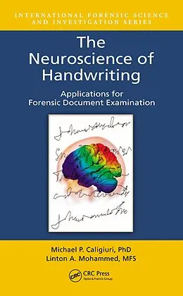 E-Book (pdf) The Neuroscience of Handwriting von Michael P. Caligiuri, Linton A. Mohammed