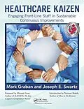 E-Book (pdf) Healthcare Kaizen von Mark Graban, Joseph E. Swartz