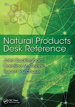 E-Book (pdf) Natural Products Desk Reference von John Buckingham, Caroline M. Cooper, Rupert Purchase