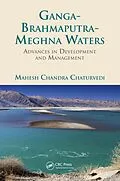 E-Book (pdf) Ganga-Brahmaputra-Meghna Waters von Mahesh Chandra Chaturvedi