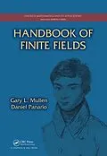 PDF Handbook of Finite Fields von Gary L. Mullen, Daniel Panario