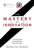 E-Book (pdf) The Mastery of Innovation von Katherine Radeka