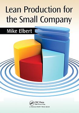 E-Book (pdf) Lean Production for the Small Company von Mike Elbert