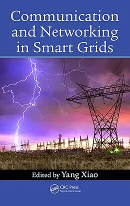 E-Book (pdf) Communication and Networking in Smart Grids von Yang Xiao