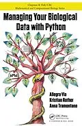 E-Book (pdf) Managing Your Biological Data with Python von Allegra Via, Kristian Rother, Anna Tramontano
