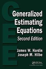 Fester Einband Generalized Estimating Equations von James W. Hardin, Joseph M. Hilbe