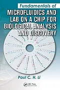 E-Book (pdf) Fundamentals of Microfluidics and Lab on a Chip for Biological Analysis and Discovery von Paul C. H. Li