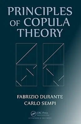E-Book (pdf) Principles of Copula Theory von Fabrizio Durante, Carlo Sempi