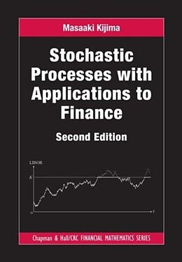 Livre Relié Stochastic Processes with Applications to Finance de Masaaki Kijima