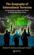 E-Book (pdf) The Geography of International Terrorism von Richard M. Medina, George F. Hepner
