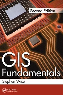 Kartonierter Einband GIS Fundamentals von Stephen Wise