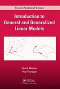 E-Book (pdf) Introduction to General and Generalized Linear Models von Henrik Madsen, Poul Thyregod