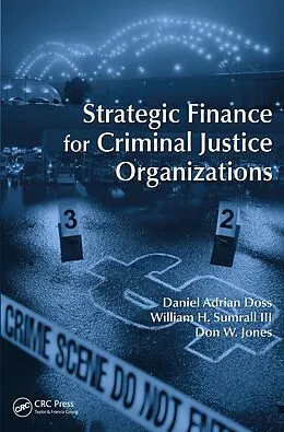 PDF Strategic Finance for Criminal Justice Organizations von Daniel Adrian Doss