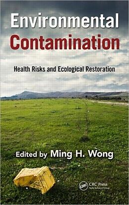 Livre Relié Environmental Contamination de Ming Hung Wong