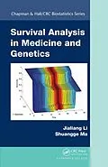 E-Book (pdf) Survival Analysis in Medicine and Genetics von Jialiang Li, Shuangge Ma
